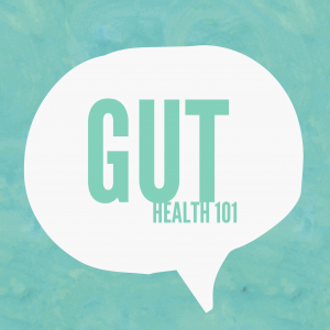 Gut Health 101: What Is Gut Health?